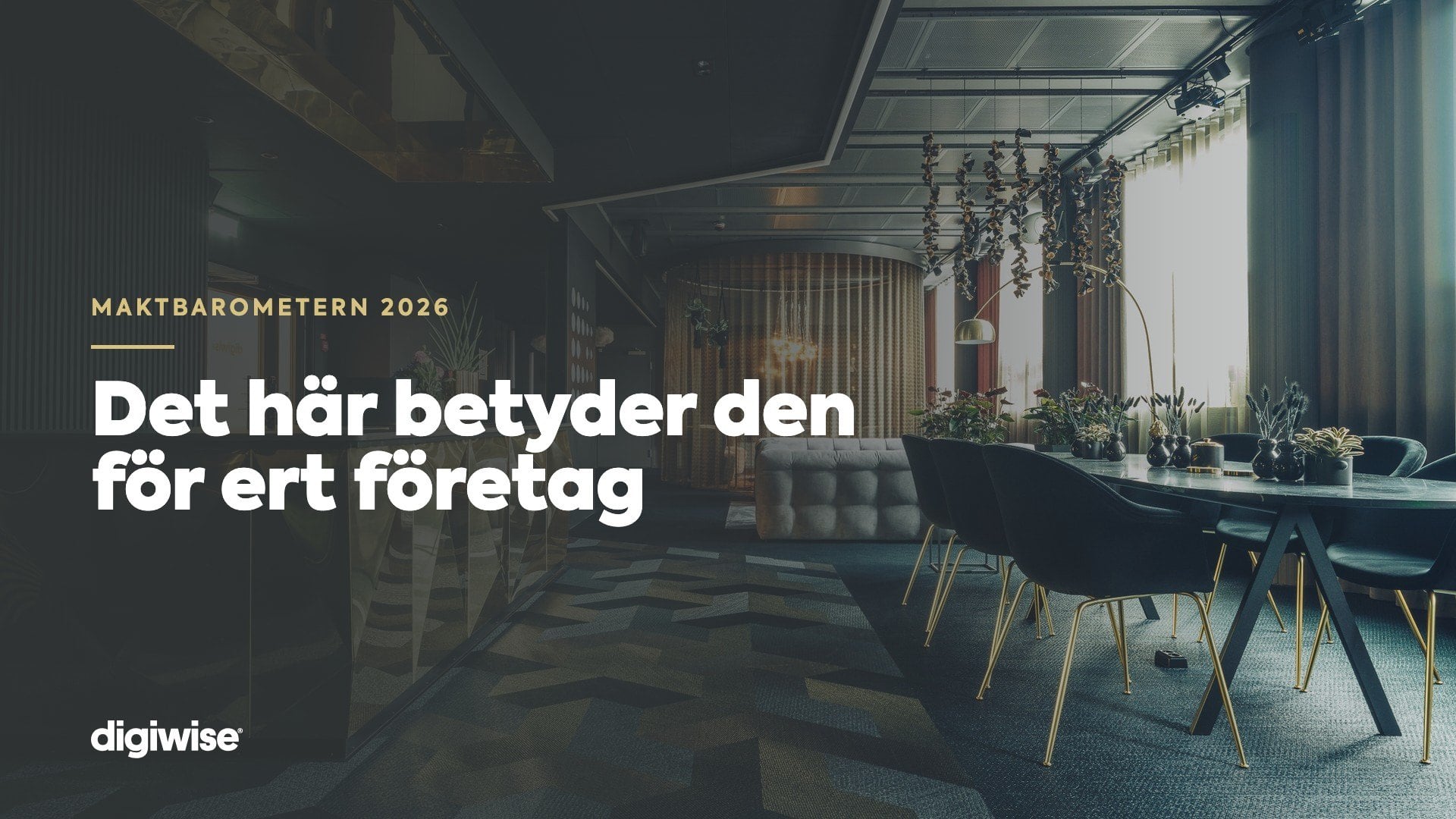 Bred vy över vårt HQ i Västerås med texten Maktbarometern 2026: det här betyder den för ert företag